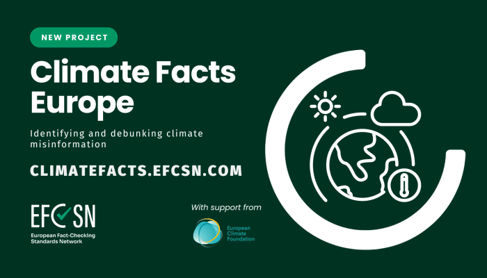 Climate Facts Europe: Identifying and Debunking Climate Misinformation | EFCSN, European Climate Foundation